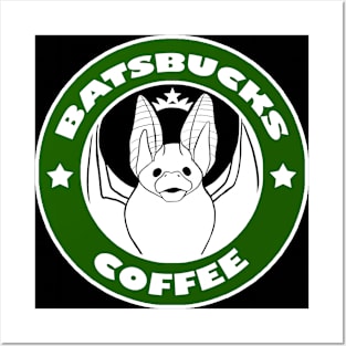 Batbucks Coffee Posters and Art